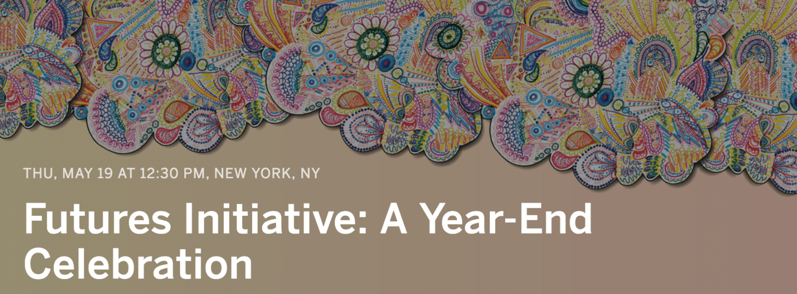 Recap: A Year-End Celebration of the Futures Initiative